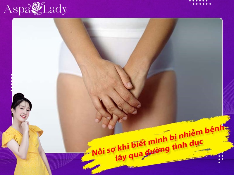 Nỗi sợ khi biết mình bị nhiễm bệnh lây qua đường tình dục Nỗi sợ khi biết mình bị nhiễm bệnh lây qua đường tình dục