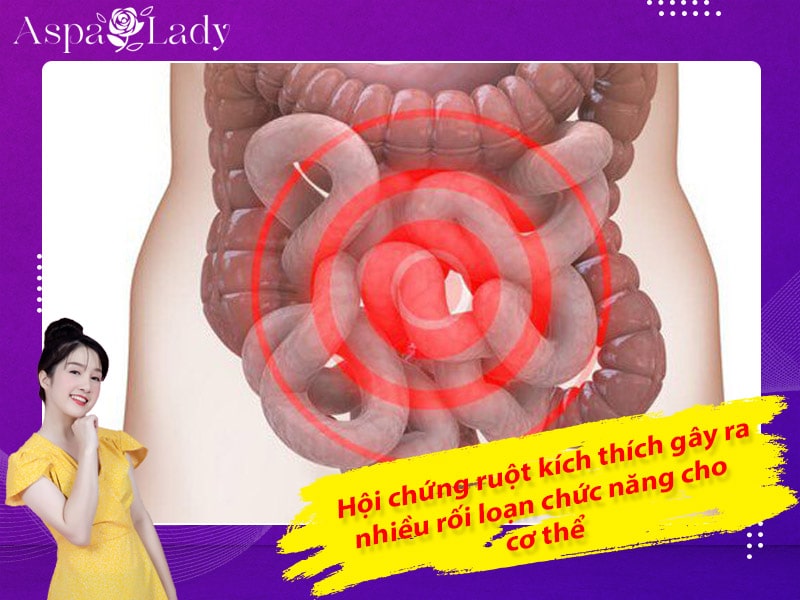 Hội chứng ruột kích thích gây ra nhiều rối loạn chức năng cho cơ thể Hội chứng ruột kích thích gây ra nhiều rối loạn chức năng cho cơ thể