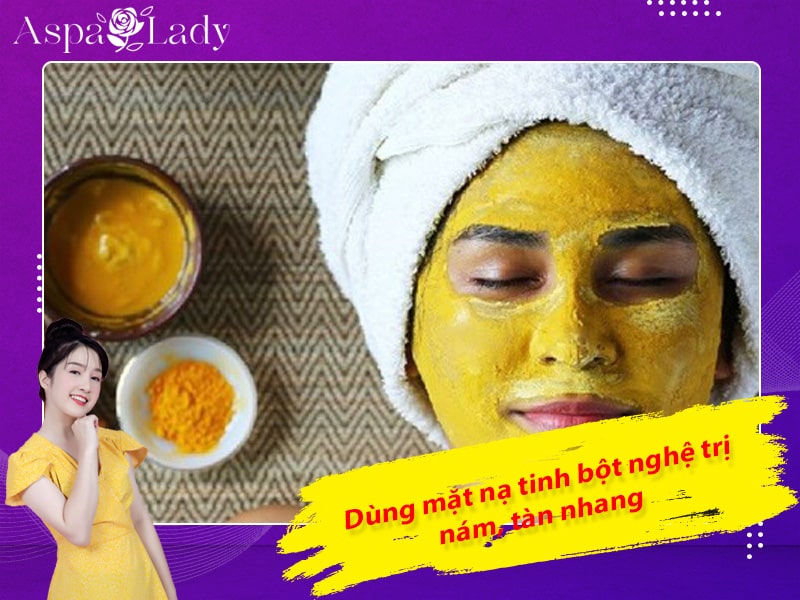 Dùng mặt nạ tinh bột nghệ trị nám, tàn nhang Dùng mặt nạ tinh bột nghệ trị nám, tàn nhang