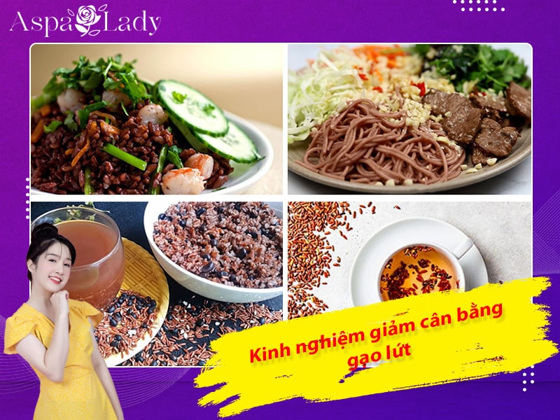 Kinh nghiệm giảm cân bằng gạo lứt Kinh nghiệm giảm cân bằng gạo lứt