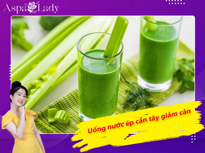 Uống nước ép cần tây giảm cân Uống nước ép cần tây giảm cân