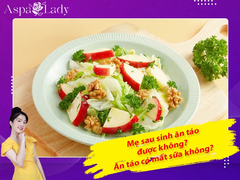 Mẹ sau sinh có ăn được táo không? Ăn có mất sữa không?