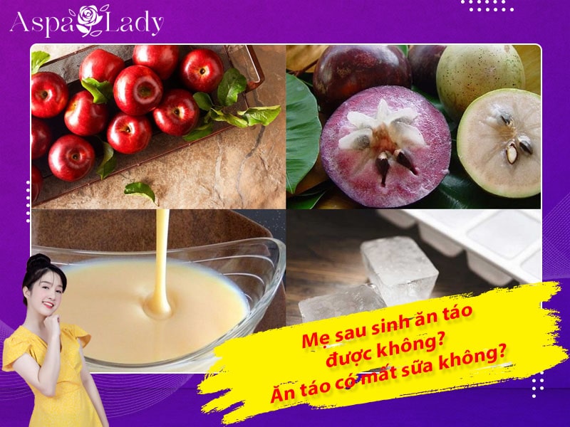 Mẹ sau sinh có ăn được táo không? Ăn có mất sữa không?