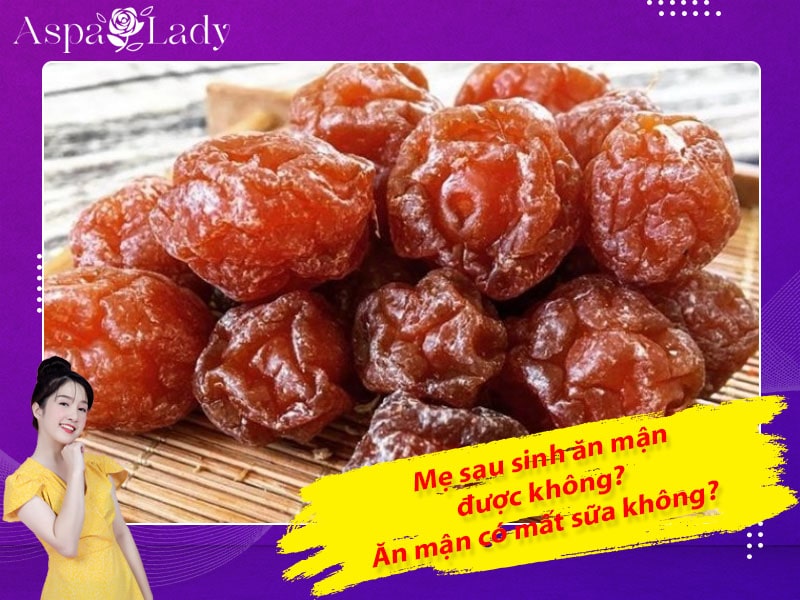 Mẹ sau sinh ăn mận được không? Uống có mất sữa không?