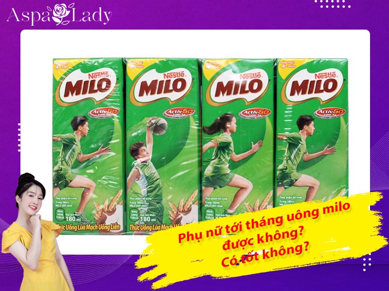 Tới tháng uống Milo được không? 3 điều chị em cần chú ý?