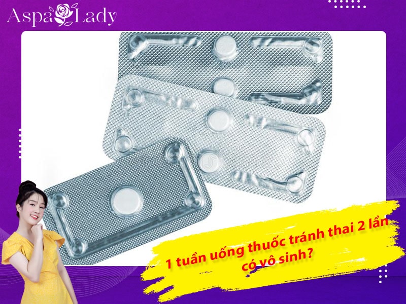 [Thắc mắc] 1 tuần uống tránh thai khẩn cấp 2 lần có gây vô sinh?