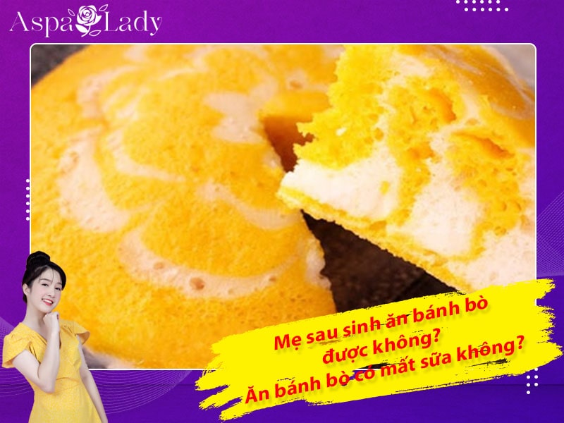 Mẹ sau sinh ăn bánh bò được không? Uống có mất sữa không?