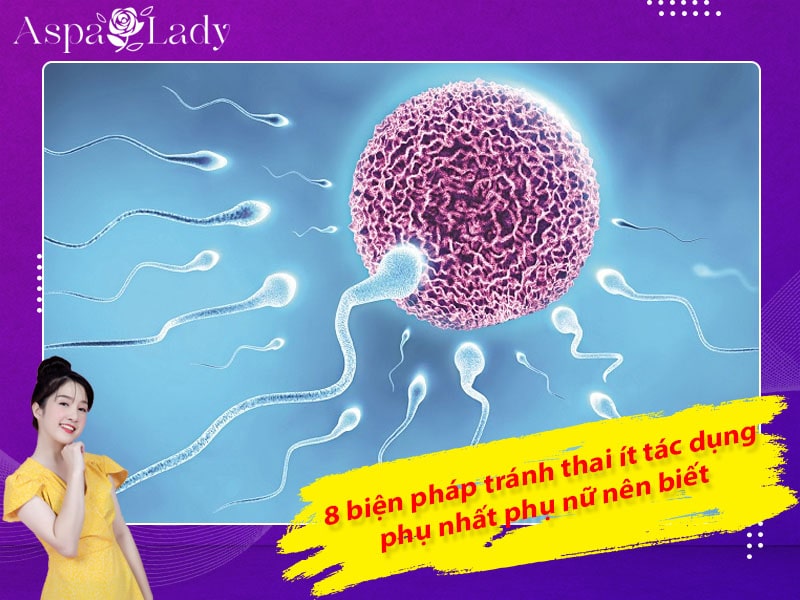 8 biện pháp tránh thai ít tác dụng phụ nhất phụ nữ nên biết