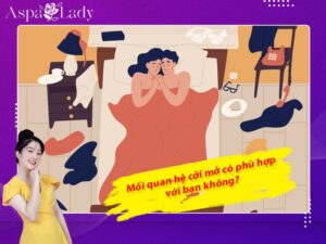 Mối quan hệ cởi mở có phù hợp với bạn không?